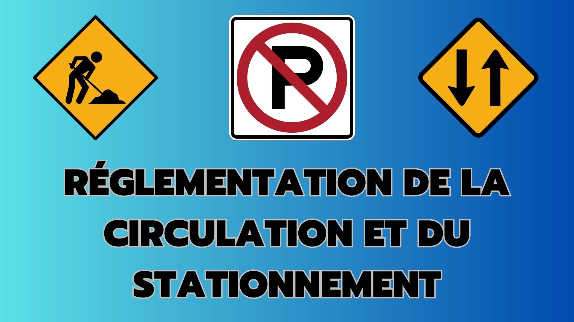 Reglementation de la circulation et du stationnement1